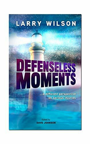 Defenseless Moments Larry Wilson