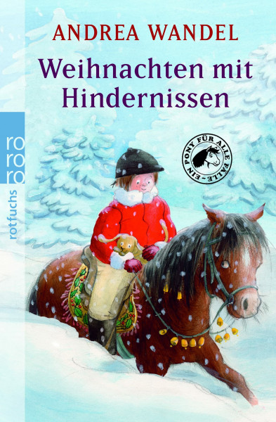 Weihnachten mit Hindernissen (Ein Pony für alle Fälle, Band 11)