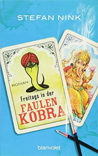 Freitags in der Faulen Kobra: Roman