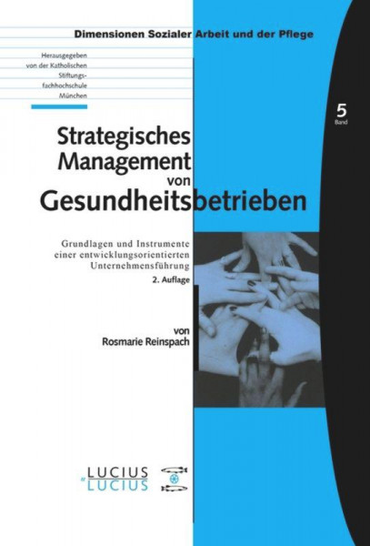 Strategisches Management von Gesundheitsbetrieben