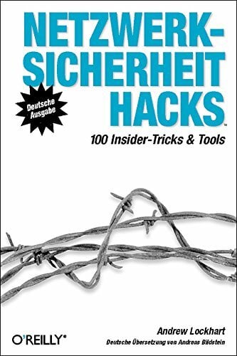 Netzwerksicherheit Hacks Netzwerksicherheit Hacks