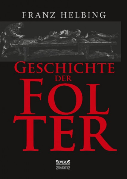 Geschichte der Folter