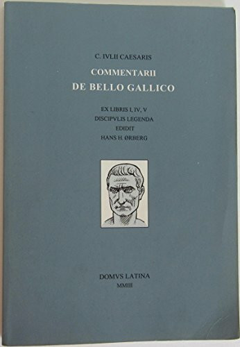 CAESAR DE BELLO GALLICO 2 bach Cultura Clasica (Lingua Latina)