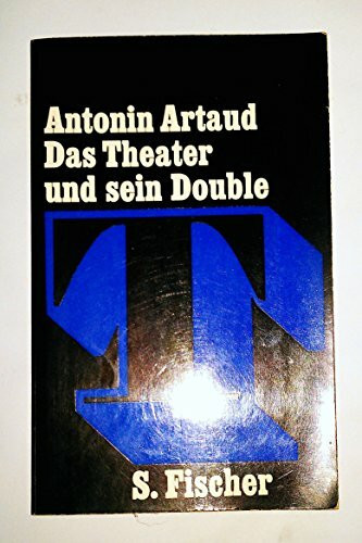 Das Theater und sein Double. Das Theatre de Seraphin