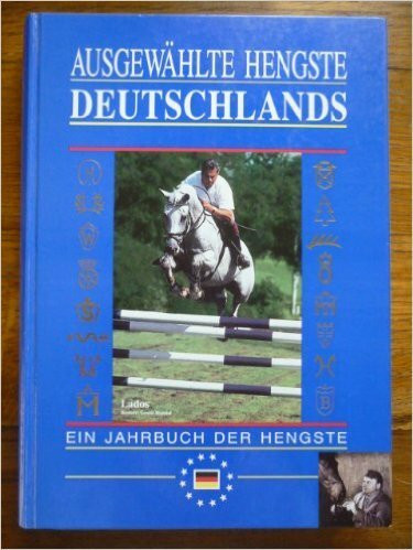 Ausgewählte Hengste Deutschlands 1998/99