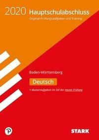 Original-Prüfungen und Training Hauptschulabschluss 2020 - Deutsch 9. Klasse - BaWü