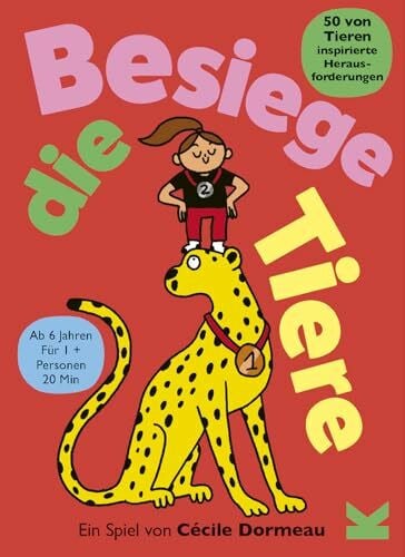 Laurence King Besiege die Tiere. EIN Spiel mit 50 tierischen Wettkämpfen