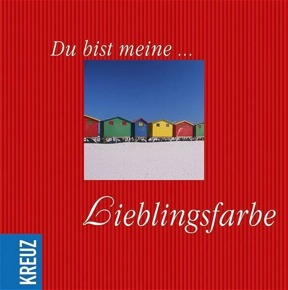 Du bist meine Lieblingsfarbe