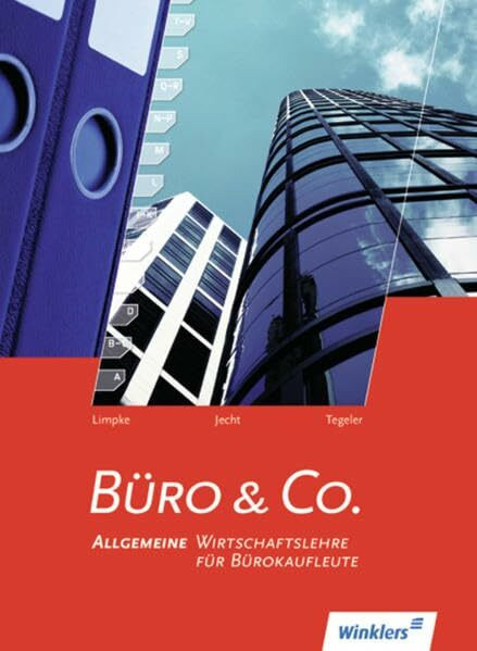 Büro & Co.: Allgemeine Wirtschaftslehre für Bürokaufleute: Schülerband