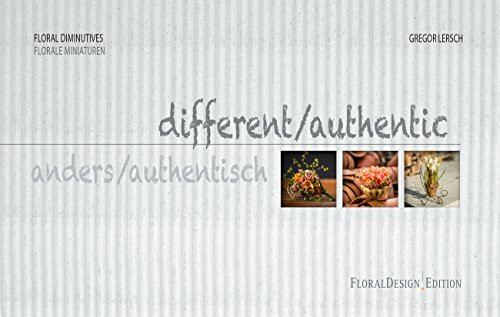 Florale Miniaturen - anders / authentisch