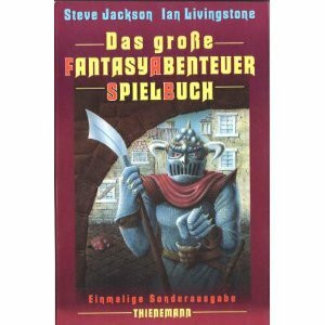 Das große Fantasy-Abenteuer-Spielbuch
