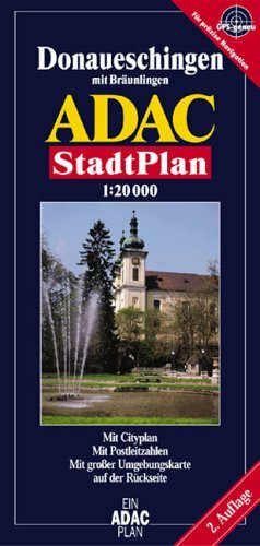 Donaueschingen: Mit Bräunlingen; 1:20000; GPS-genau: Mit Cityplan, Rad- und Wanderwegen sowie Umgebungskarte. GPS-genau