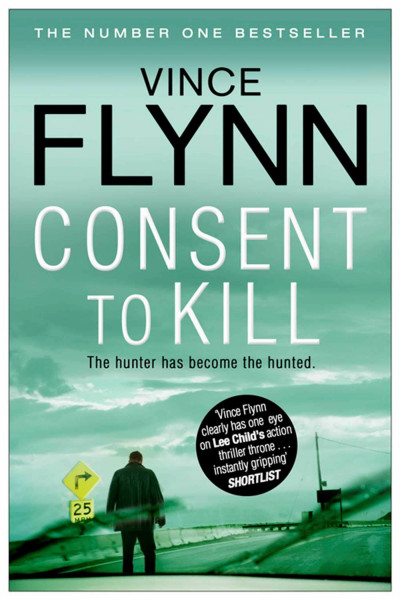 Consent to Kill (The Mitch Rapp Series, Band 8)