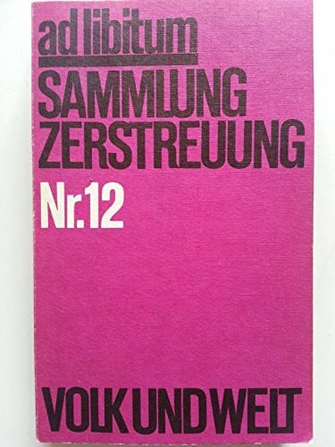 ad libitum - Sammlung Zerstreuung Nr. 12