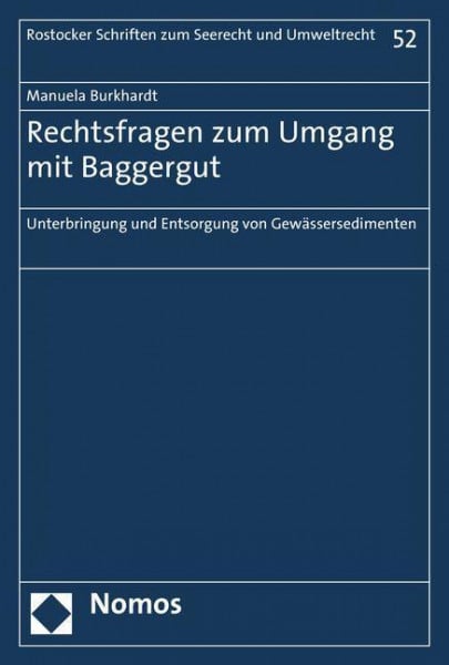 Rechtsfragen zum Umgang mit Baggergut