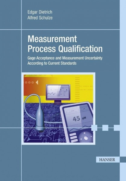 Measurement Process Qualification