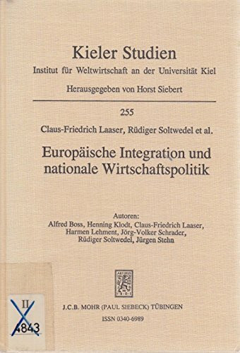 Europäische Integration und nationale Wirtschaftspolitik