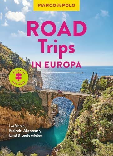 MARCO POLO Bildband Roadtrips in Europa: Losfahren, Freiheit, Abenteuer, Land & Leute erleben
