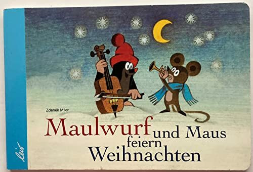 Maulwurf und Maus feiern Weihnachten
