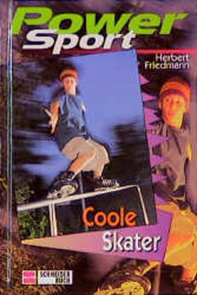 Coole Skater (Power-Sport)