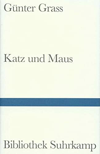 Katz und Maus: Eine Novelle (Bibliothek Suhrkamp)