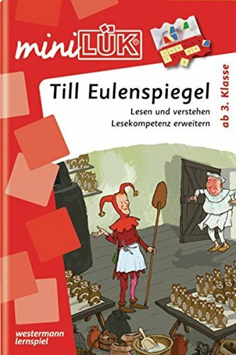 miniLÜK-Übungshefte / miniLÜK: Deutsch / 3./4. Klasse - Deutsch: Till Eulenspiegel (miniLÜK-Übungshefte: Deutsch)