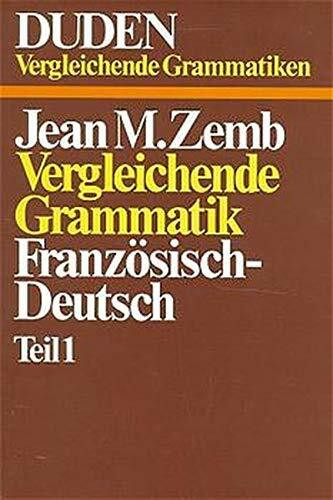 Vergleichende Grammatik Französisch - Deutsch