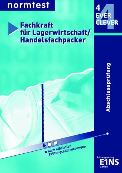 Fachkraft für Lagerwirtschaft, Handelsfachpacker, Abschlußprüfung: Abschlussprüfung. Aufgabenband