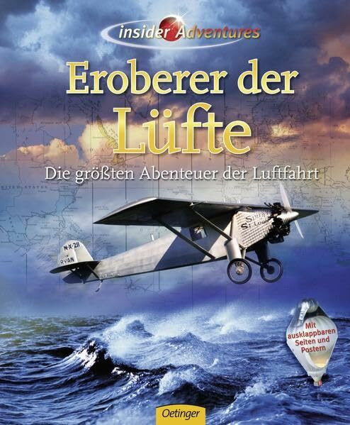 insider Adventures. Eroberer der Lüfte: Die größten Abenteuer der Luftfahrt