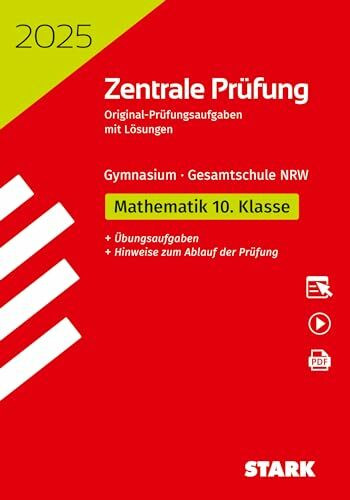 STARK Zentrale Prüfung 2025 - Mathematik 10. Klasse - NRW (Zentrale Tests und Prüfungen)
