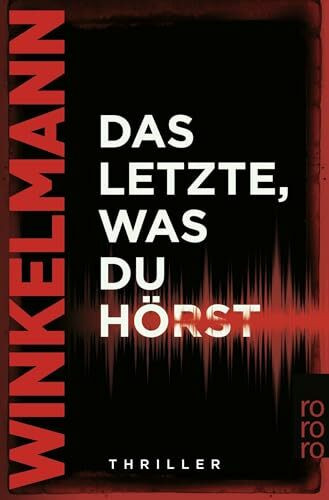 Das Letzte, was du hörst