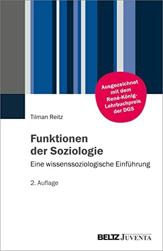 Funktionen der Soziologie: Eine wissenssoziologische Einführung
