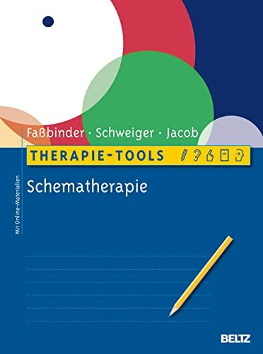 Therapie-Tools Schematherapie: Mit Online-Materialien