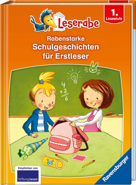 Rabenstarke Schulgeschichten für Erstleser - Leserabe ab 1. Klasse - Erstlesebuch für Kinder ab 6 Jahren (Sonderausgaben)