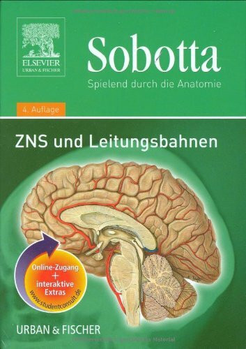 Sobotta - Spielend durch die Anatomie. ZNS und Leitungsbahnen