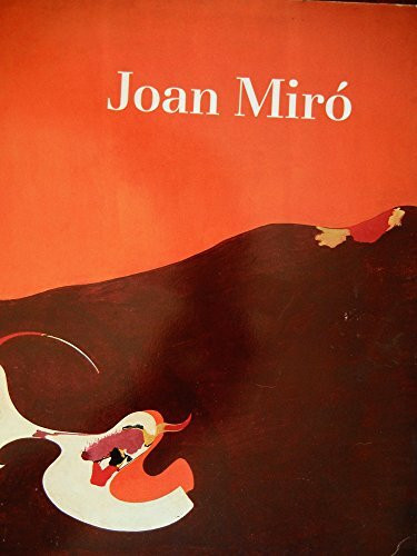 Joan Miró: a Retrospective (Guggenheim Museum, New York 1987)