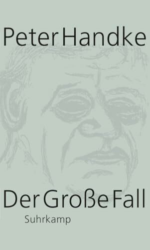 Der Große Fall: Erzählung