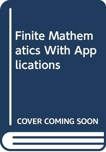 Finite Mathematics With Applications