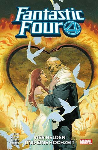 Fantastic Four - Neustart: Bd. 2: Vier Helden und eine Hochzeit