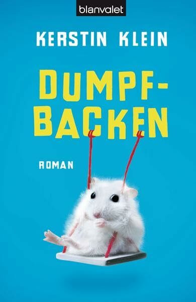 Dumpfbacken: Roman