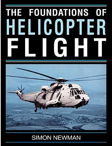 The Foundations of Helicopter Flight