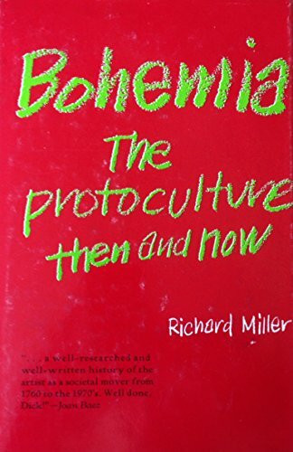Bohemia: The Protoculture Then and Now