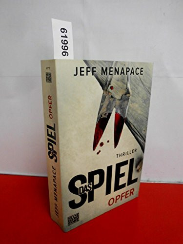 Das Spiel - Opfer: Thriller ("Das Spiel"-Trilogie, Band 1)