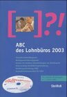 ABC des Lohnbüros 2003 (Stollfuss-Ratgeber)