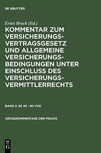 §§ 49–80 VVG (Großkommentare der Praxis)