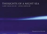 Thoughts of a Night Sea: Photographs by Garry Fabian Miller
