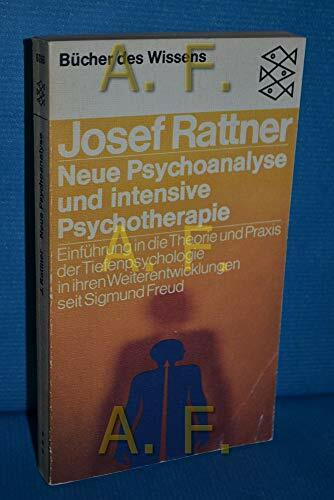 Neue Psychoanalyse und intensive Psychotherapie : Einf. in d. Theorie u. Praxis d. Tiefenpsychologie in ihren Weiterentwicklungen seit Sigmund Freud.