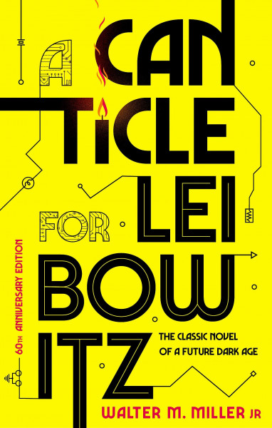 A Canticle For Leibowitz: Walter M. Miller