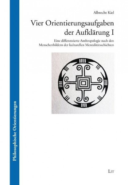 Vier Orientierungsaufgaben der Aufklärung I
