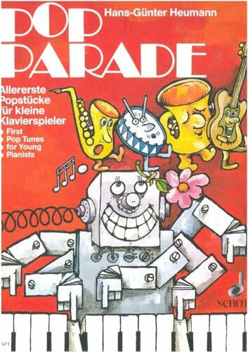 Pop Parade: Allererste Popstücke für kleine Klavierspieler. Klavier. (Easy Piano Music)